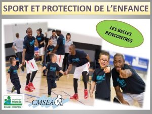 SPORT ET PROTECTION DE LENFANCE LES REN BELLES