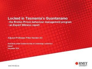 Locked in Tasmanias Guantanamo the Risdon Prison behaviour