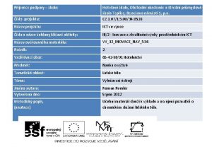 Pjemce podpory kola slo projektu Hotelov kola Obchodn