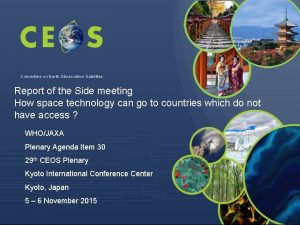 Committee on Earth Observation Satellites Report of the