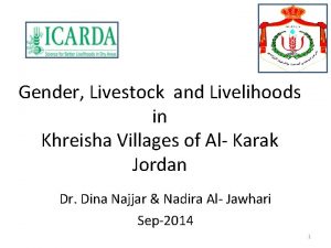 Gender Livestock and Livelihoods in Khreisha Villages of