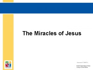 The Miracles of Jesus Document TX 004712 Miracle