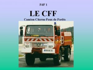 Fd F 1 LE CFF Camion Citerne Feux