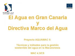 El Agua en Gran Canaria y Directiva Marco