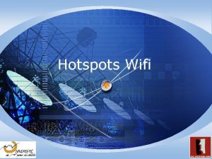 Hotspots Wifi Plan 1 Gnralits sur les hotspots