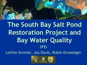 South bay salt pond restoration project