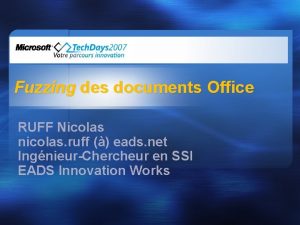 Fuzzing des documents Office RUFF Nicolas nicolas ruff
