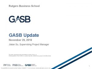 Rutgers Business School GASB Update November 29 2018