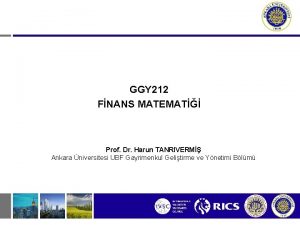 GGY 212 FNANS MATEMAT Prof Dr Harun TANRIVERM