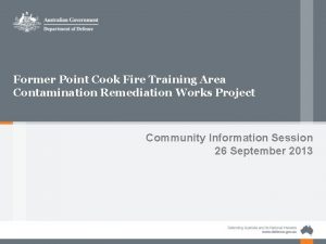 Former Point Cook Fire Training Area Contamination Remediation