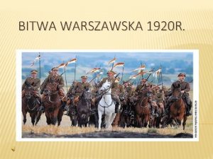 BITWA WARSZAWSKA 1920 R W dniach 13 15