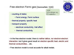 Dept of Phys Free electron Fermi gas Sommerfeld