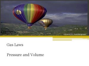 Gas Laws Pressure and Volume Bell Work Three