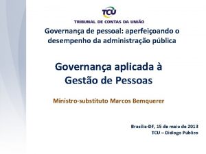 Governana de pessoal aperfeioando o desempenho da administrao