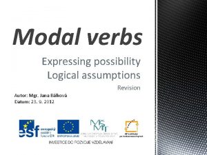Logical assumption modal verbs