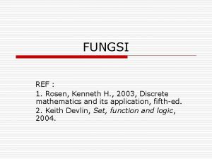 FUNGSI REF 1 Rosen Kenneth H 2003 Discrete