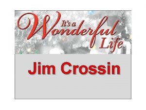 Jim crossin