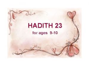 Hadith 23 of annawawis collection