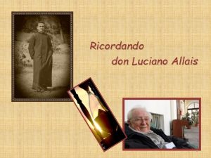Ricordando don Luciano Allais 0 Don Luciano Allais