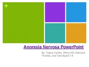 Anorexia nervosa ppt