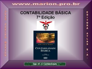 CONTABILIDADE BSICA 7 Edio Cap 01 A Contabilidade