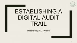 Digital audit trail