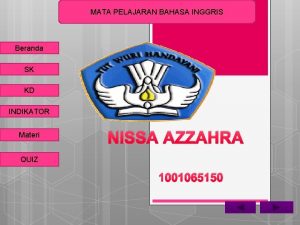 MATA PELAJARAN BAHASA INGGRIS Beranda SK KD INDIKATOR