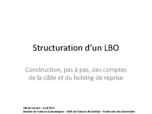 Structuration dun LBO Construction pas pas des comptes