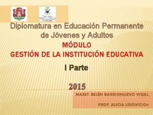 Diplomatura en Educacin Permanente de Jvenes y Adultos