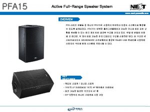 PFA 15 Active FullRange Speaker System www nextproaudio