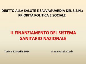 DIRITTO ALLA SALUTE E SALVAGUARDIA DEL S S