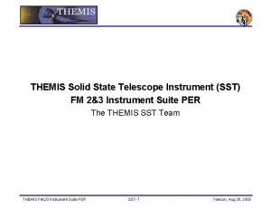 THEMIS Solid State Telescope Instrument SST FM 23