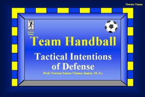 Newton Vianna HANDEBOL Newton Vianna Team Handball Tactical