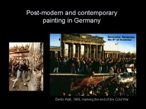 Postmodern and contemporary painting in Germany Berlin Wall