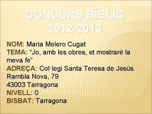 CONCURS BBLIC 2012 2013 NOM Maria Melero Cugat