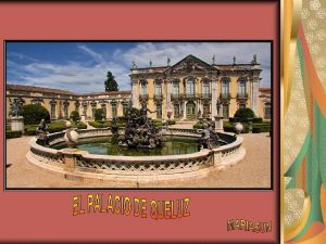 El Palacio Real de Queluz tambin conocido como