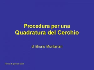 Procedura per una Quadratura del Cerchio di Bruno