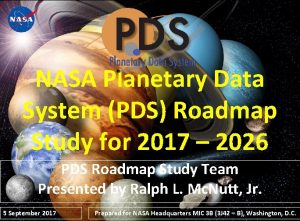 NASA Planetary Data System PDS Roadmap Study for