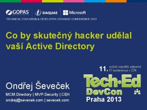 Co by skuten hacker udlal va Active Directory