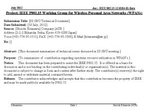 July 2012 doc IEEE 802 15 12 0184