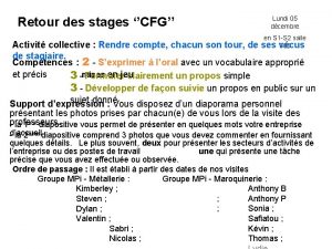 Retour des stages CFG Lundi 05 dcembre en