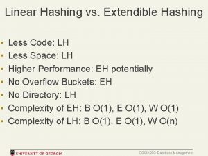 Extendible hashing vs linear hashing