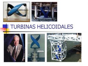 Turbinas helicoidales