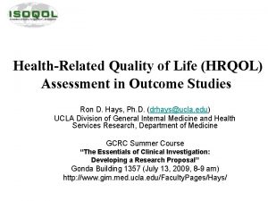 HealthRelated Quality of Life HRQOL Assessment in Outcome