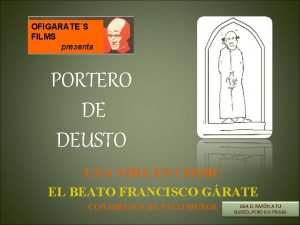 OFIGARATES FILMS presenta PORTERO DE DEUSTO UNA VIDA