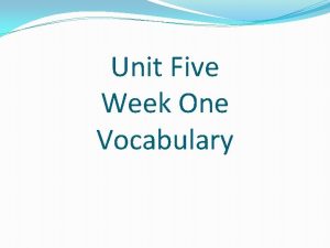 Unit Five Week One Vocabulary Admonish Definition 1
