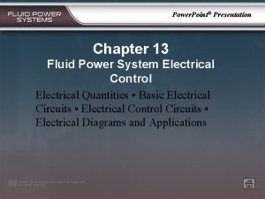 Power Point Presentation Chapter 13 Fluid Power System