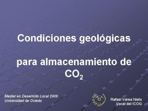 Condiciones geolgicas para almacenamiento de CO 2 Master