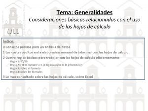 Tema Generalidades Consideraciones bsicas relacionadas con el uso