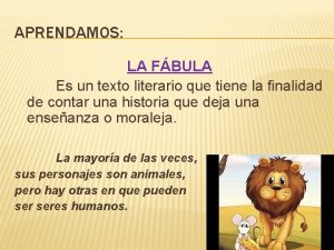 La fábula es un texto literario